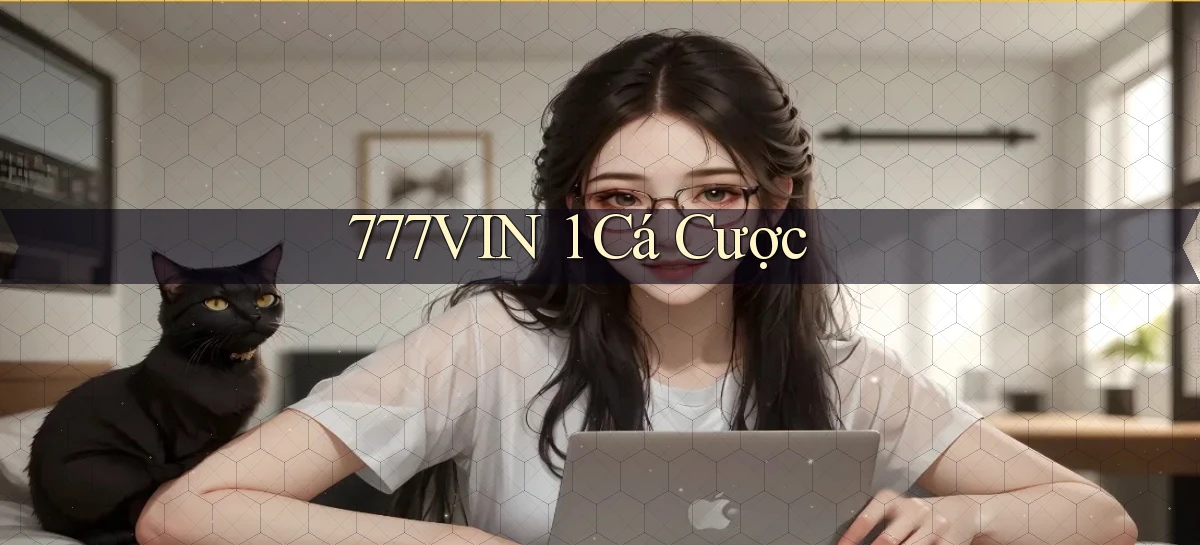 777vin 1 cá cược
