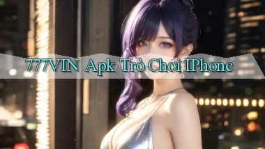 777vin apk trò chơi iPhone