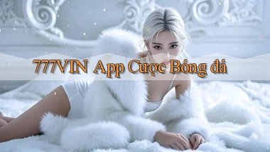 777vin app cược bóng đá
