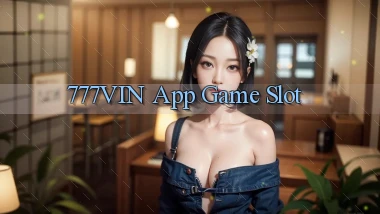 777vin app game slot