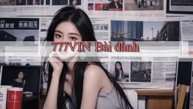 777vin bài đánh