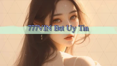 777vin bet uy tín