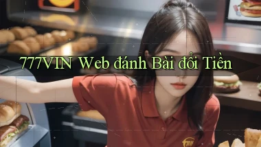 777vin  web đánh bài đổi tiền