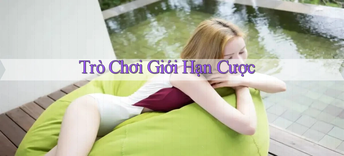 Trò chơi Giới hạn cược